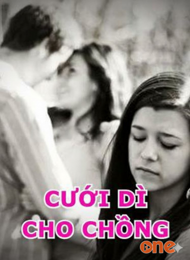 Cưới Dì Cho Chồng