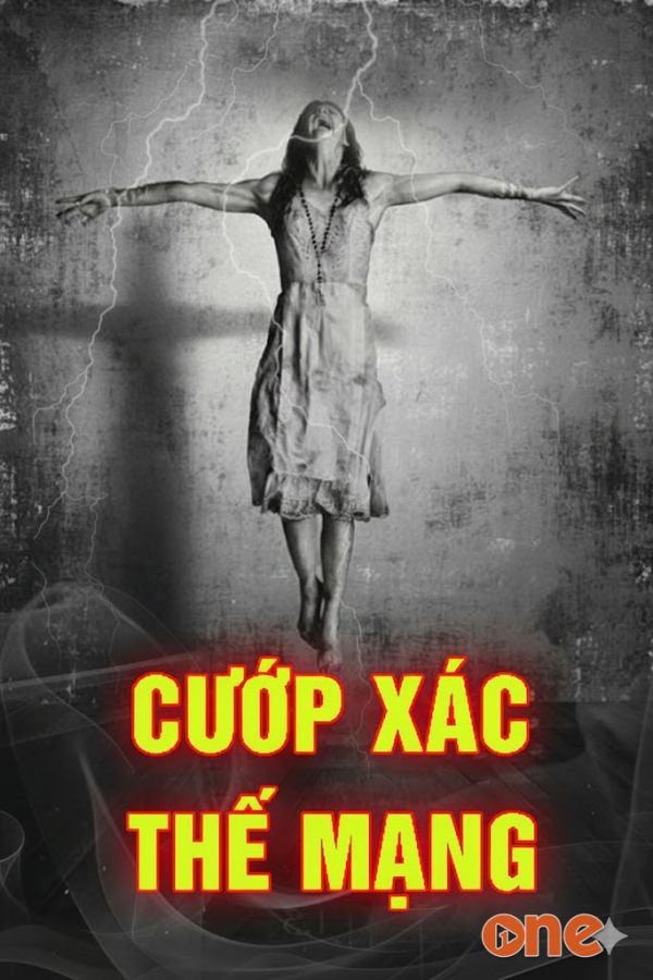 Cướp Xác Thế Mạng - MC Duy Thuận