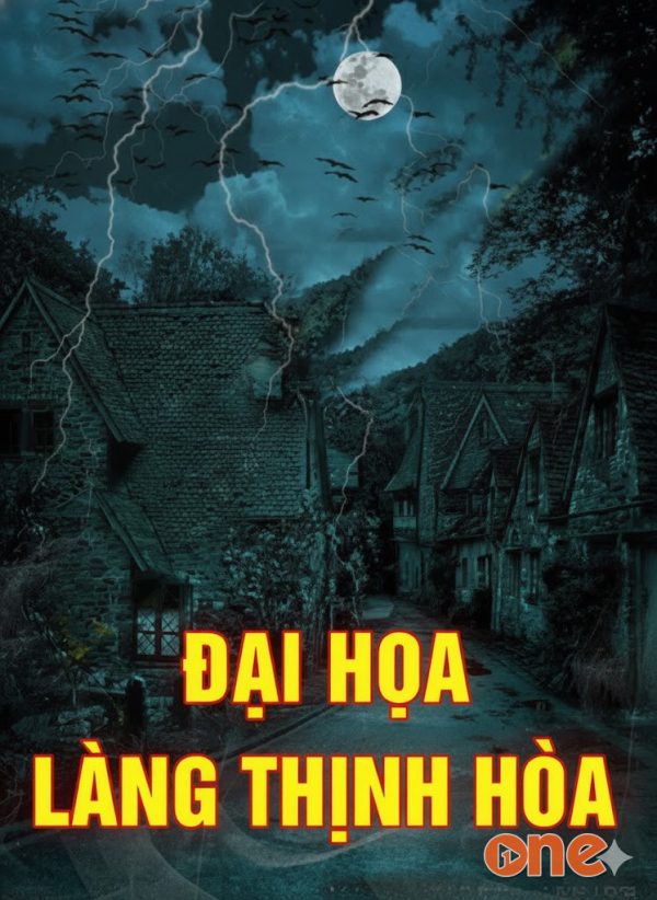 Đại Họa Làng Thịnh Hòa - MC Quàng A Tũn