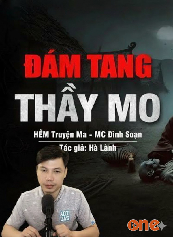 Đám Tang Thầy Mo - MC Đình Soạn