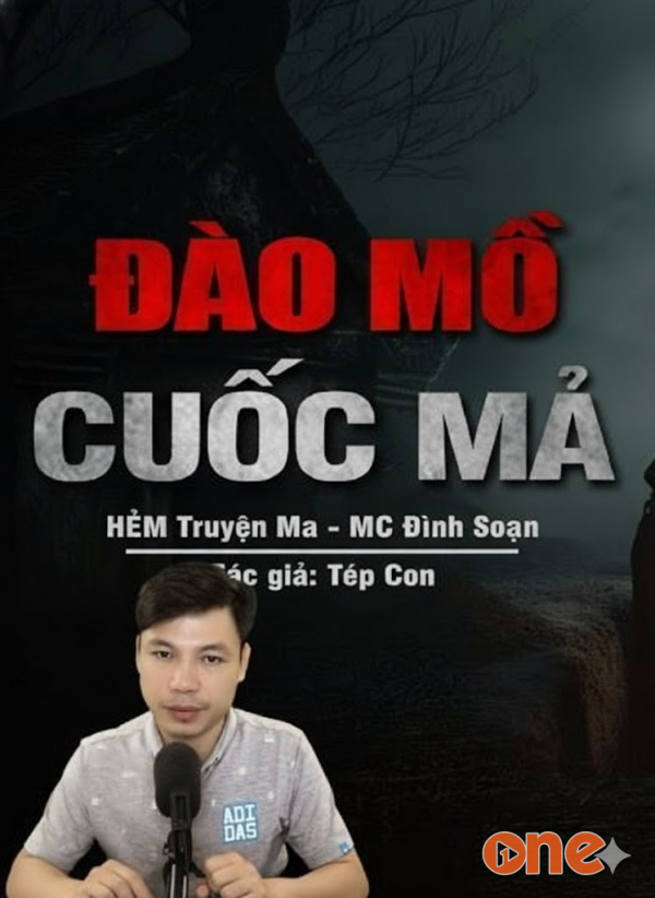 Đào Mồ Cuốc Mả - MC Đình Soạn