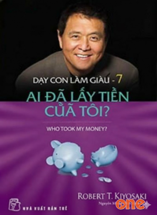 Dạy Con Làm Giàu 7: Ai Đã Lấy Tiền Của Tôi - Thùy Châu