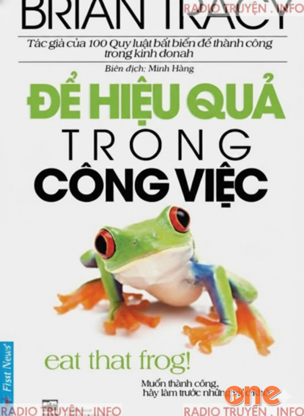 Để Hiệu Quả Trong Công Việc - Giang Mj
