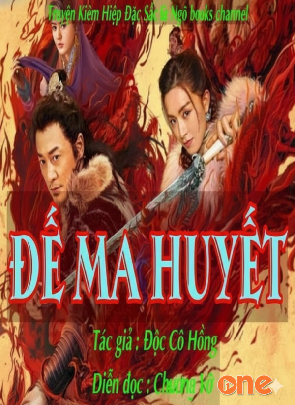 Đế Ma Huyết - Chương Vũ