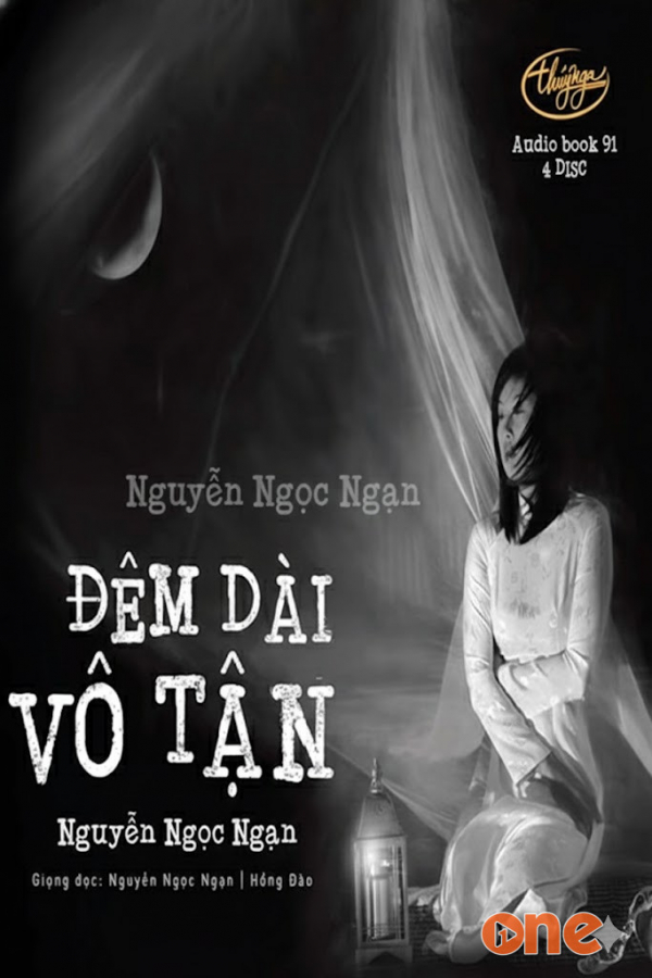 Đêm Dài Vô Tận  -  Truyện Ma Nguyễn Ngọc Ngạn