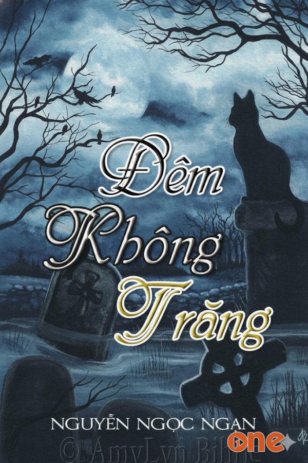 Đêm Không Trăng  -  Truyện Ma Nguyễn Ngọc Ngạn