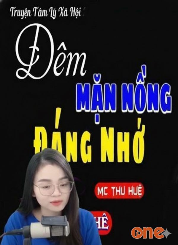 Đêm Mặn Nồng Đáng Nhớ - MC Thu Huệ