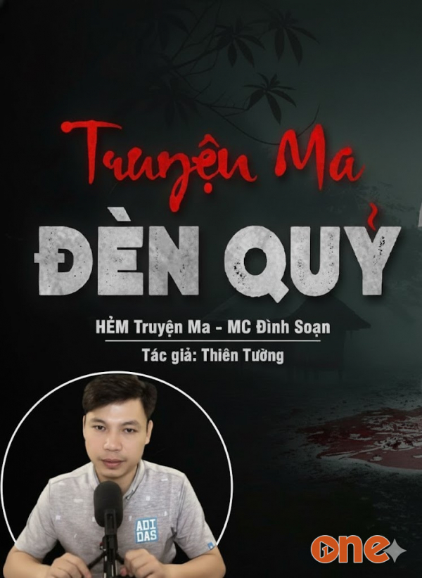 Đèn Quỷ - MC Đình Soạn