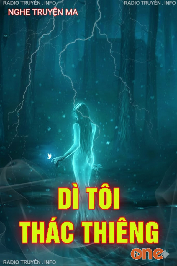 Dì Tôi Thác Thiêng - MC Nguyễn Huy
