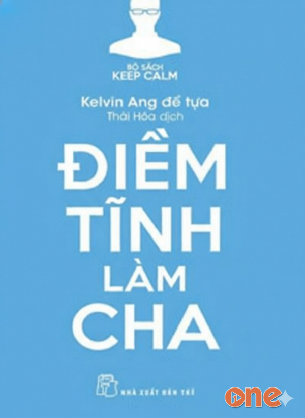 Điềm Tĩnh Làm Cha - Đinh Phương