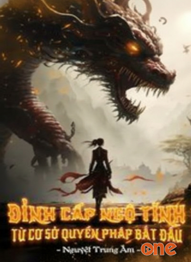 Đỉnh Cấp Ngộ Tính Từ Cơ Sở Quyền Pháp Bắt Đầu