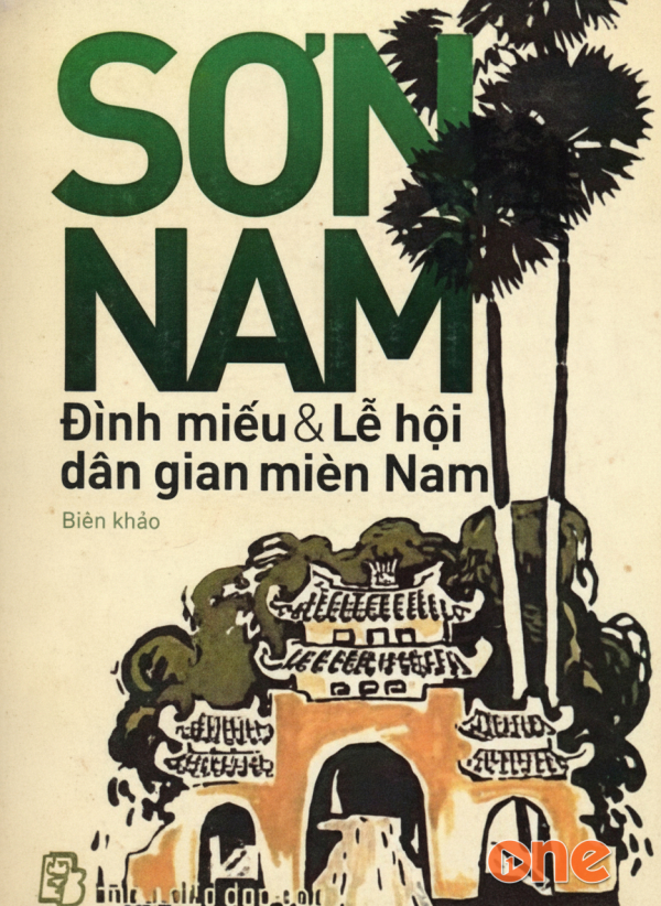 Đình Miếu Và Lễ Hội Dân Gian Miền Nam - Ngọc Quế