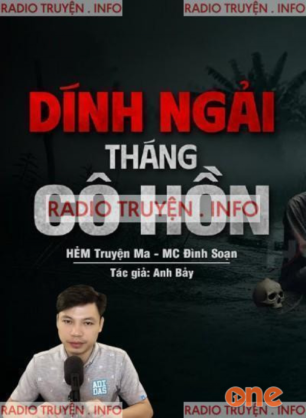 Dính Ngải Tháng Cô Hồn - MC Đình Soạn