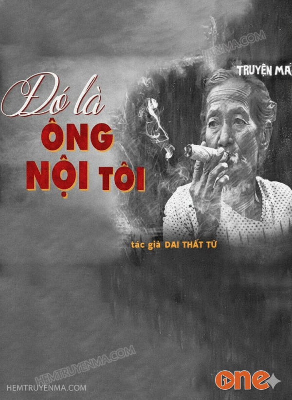 Đó Là Ông Nội Tôi - MC Nguyễn Huy