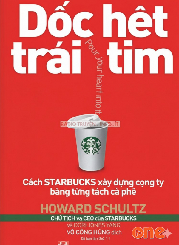 Dốc Hết Trái Tim - Howard Schultz
