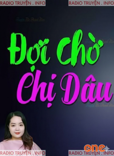 Đợi Chờ Chị Dâu