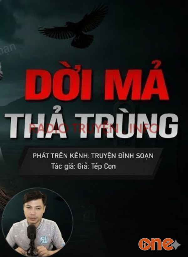 Dời Mả Thả Trùng - MC Đình Soạn