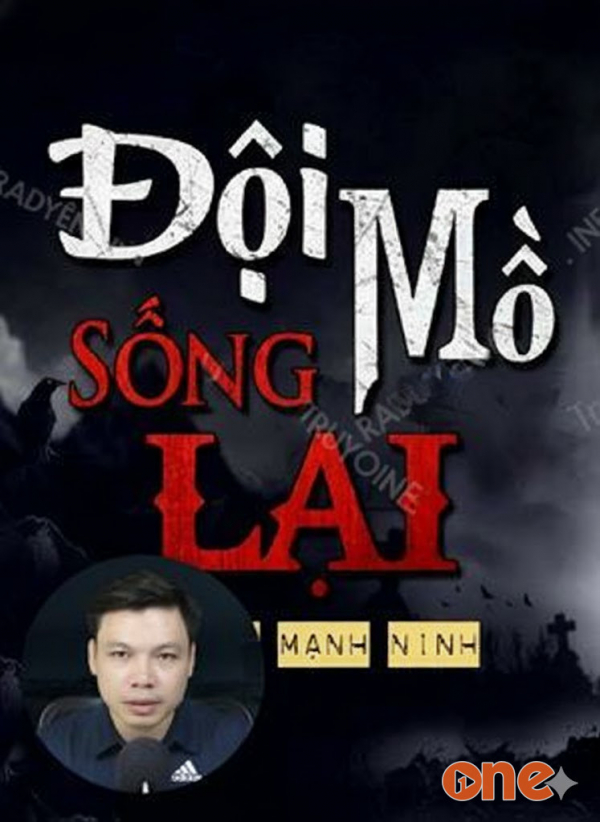 Đội Mồ Sống Lại - MC Đình Soạn
