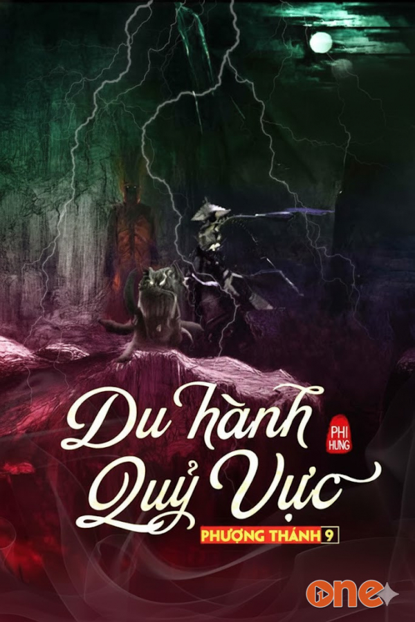 Du Hành Quỷ Vực - MC Nguyễn Huy