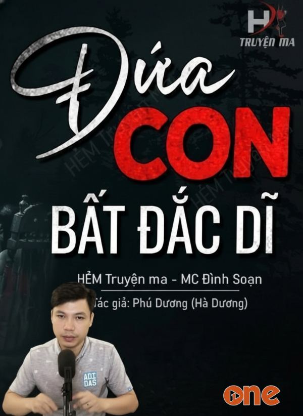Đứa Con Bất Đắc Dĩ - MC Đình Soạn