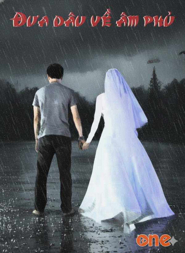 Đưa dâu về âm phủ - Nghệ Sĩ Ưu Tú Hà Phương, Nsưt Hà Phương