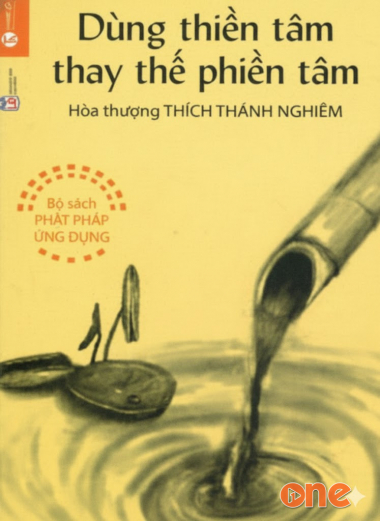 Dùng Thiền Tâm Thay Thế Phiền Tâm