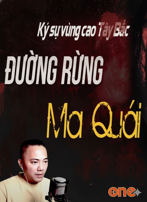 Đường Rừng Ma Quái - MC Quàng A Tũn