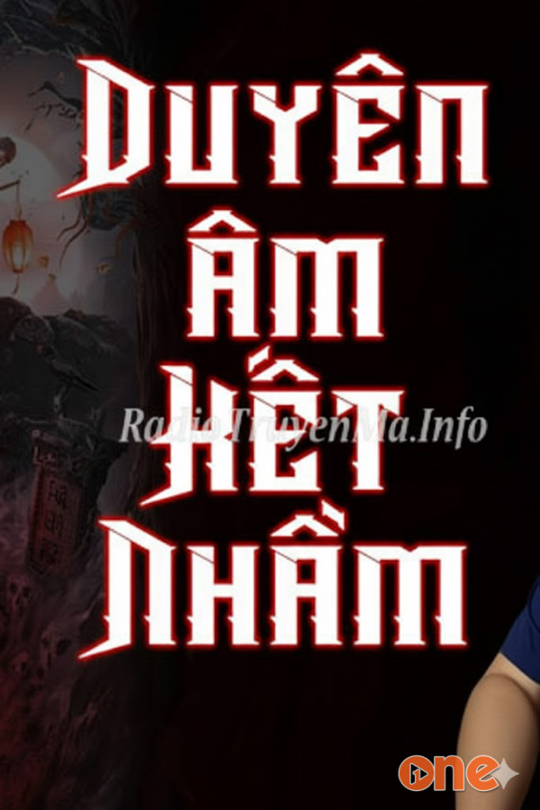 Duyên Âm Kết Nhầm  -  MC Đình Soạn