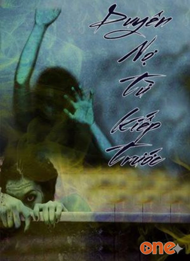 Duyên Nợ Từ Kiếp Trước