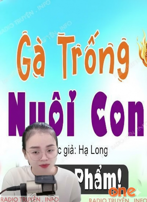 Gà Trống Nuôi Con - MC Thu Huệ
