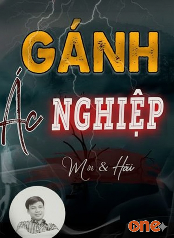 Gánh Ác Nghiệp - MC Đình Soạn