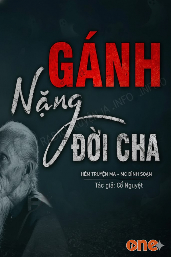 Gánh Nặng Đời Cha  -  MC Đình Soạn