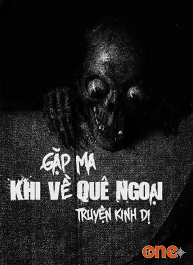 Gặp Ma Khi Về Quê Ngoại