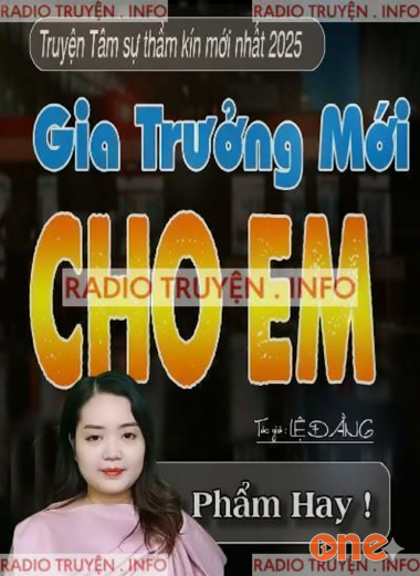Gia Trưởng Mới Lo Được Cho Em