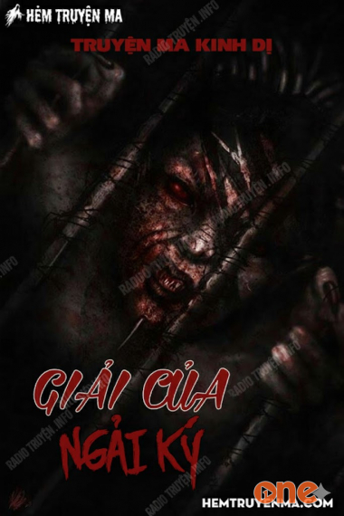 Giải Của Ngải Ký - Truyện Ma
