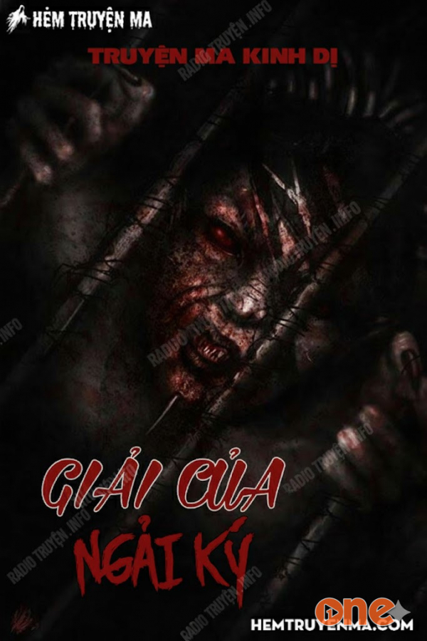 Giải Của Ngải Ký  -  Truyện Ma -  Hoàng Khiêm