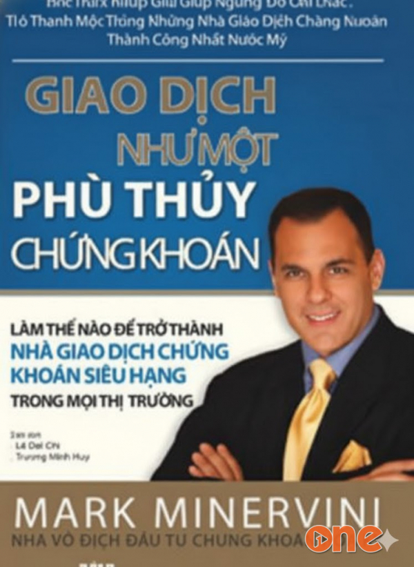 Giao Dịch Như Một Phù Thuỷ Chứng Khoán - Tủ Sách Nhỏ