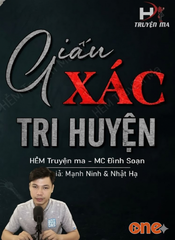 Giấu Xác Tri Huyện - MC Đình Soạn
