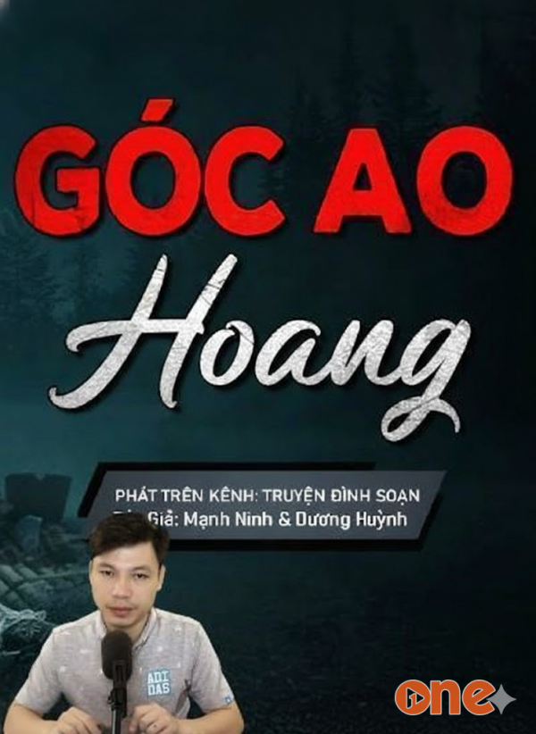 Góc Ao Hoang - MC Đình Soạn