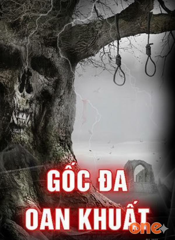 Gốc Đa Oan Khuất - MC Tuấn Anh