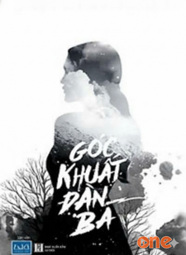 Góc Khuất Đàn Bà - Huyền Trang Bất Hối