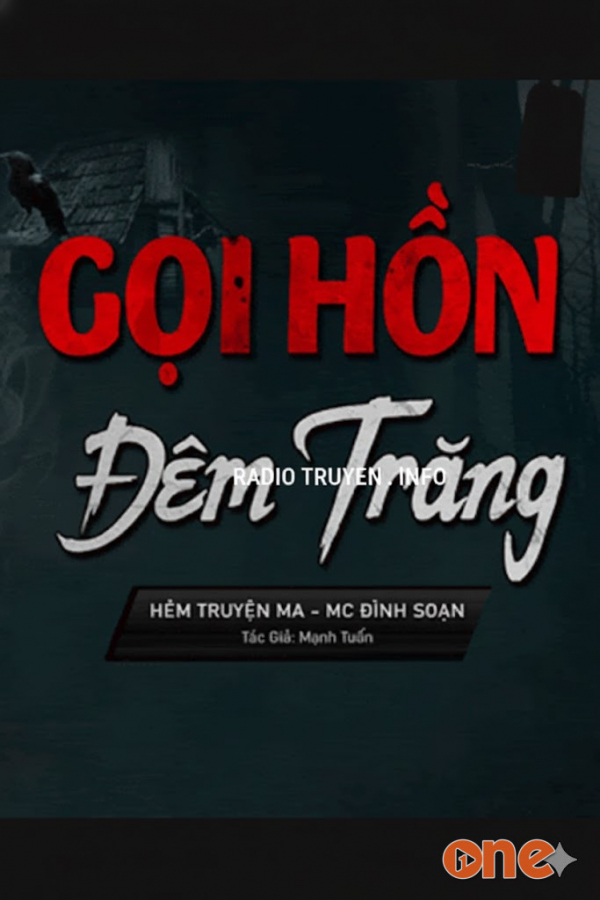 Gọi Hồn Đêm Trăng - MC Đình Soạn