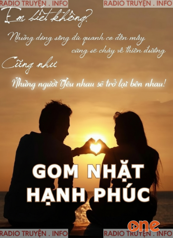 Gom Nhặt Hạnh Phúc - Chưa Cập Nhật