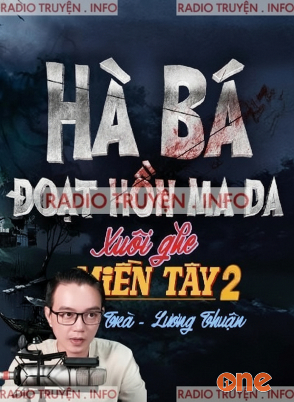 Hà Bá Đoạt Hồn Ma Da - MC Nguyễn Huy