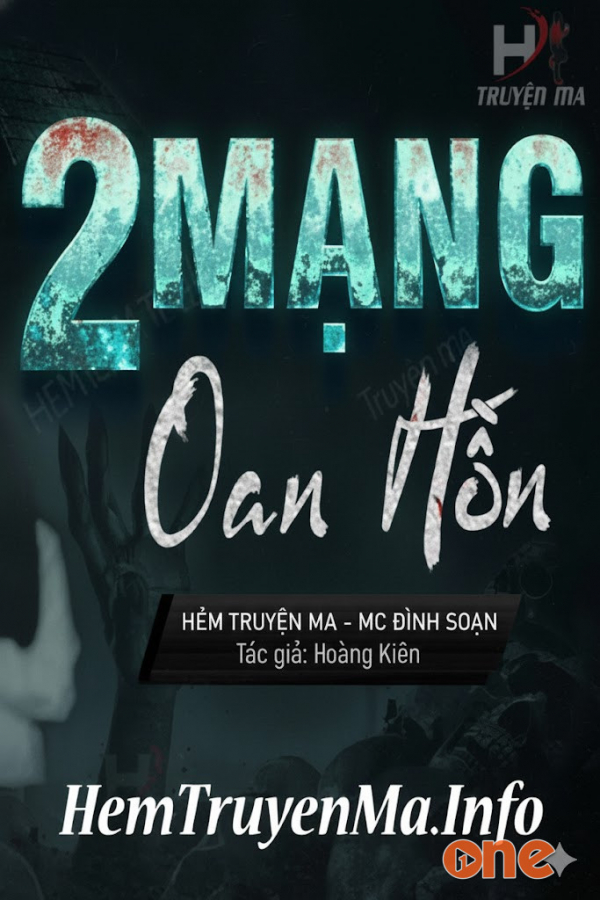 Hai Mạng Oan Hồn - MC Đình Soạn