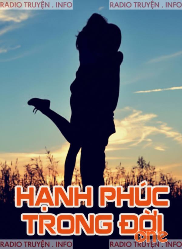 Hạnh Phúc Trong Đời - Tịnh Khẩu