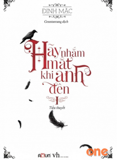 Hãy Nhắm Mắt Khi Anh Đến