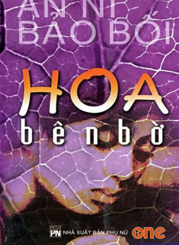 Hoa Bên Bờ - An Ni Bảo Bối