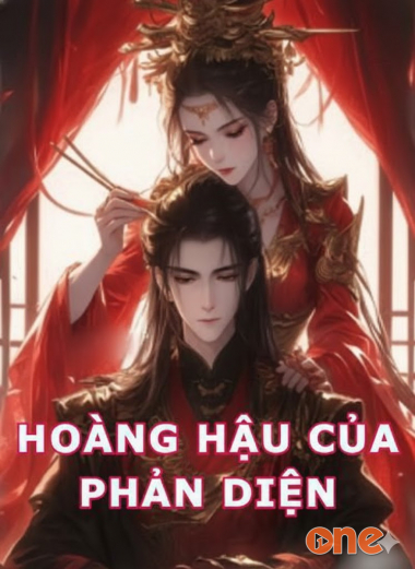 Hoàng Hậu Của Phản Diện