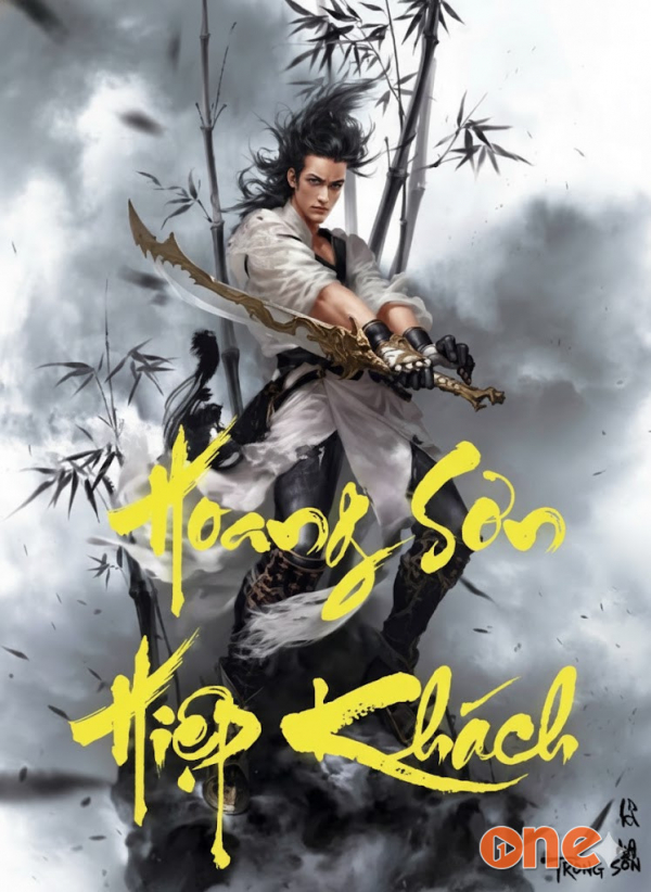 Hoang Sơn Hiệp Khách - Chương Vũ
